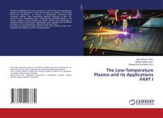 Copertina di The Low-Temperature Plasma and its Applications PART I
