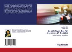 Buchcover von Double layer disc for treatment of diabetes