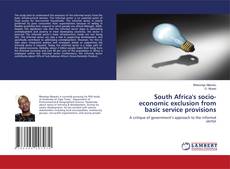 Copertina di South Africa's socio-economic exclusion from basic service provisions