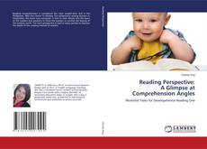 Copertina di Reading Perspective: A Glimpse at Comprehension Angles