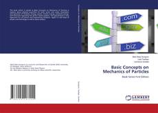 Buchcover von Basic Concepts on Mechanics of Particles