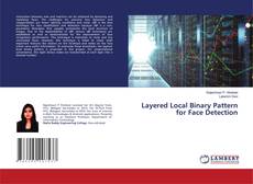 Copertina di Layered Local Binary Pattern for Face Detection