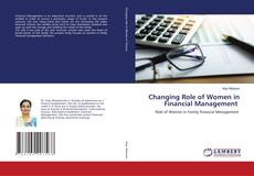 Copertina di Changing Role of Women in Financial Management