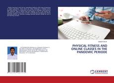Copertina di PHYSICAL FITNESS AND ONLINE CLASSES IN THE PANDEMIC PERIODE