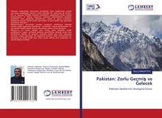 Copertina di Pakistan: Zorlu Geçmiş ve Gelecek