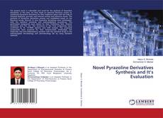 Copertina di Novel Pyrazoline Derivatives Synthesis and It’s Evaluation