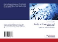 Copertina di Studies on Pyrazolines and Isoxazoles