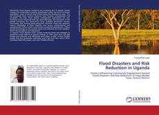 Buchcover von Flood Disasters and Risk Reduction in Uganda