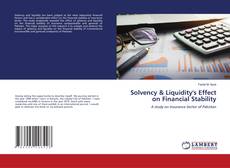 Copertina di Solvency & Liquidity's Effect on Financial Stability