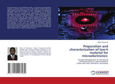 Buchcover von Preparation and characterization of low-k material for microelectronics:
