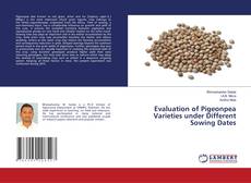 Copertina di Evaluation of Pigeonpea Varieties under Different Sowing Dates