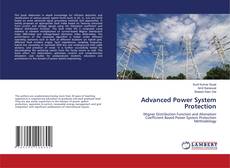Bookcover of Advanced Power System Protection