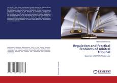 Buchcover von Regulation and Practical Problems of Arbitral Tribunal
