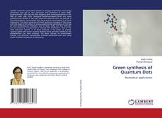 Buchcover von Green synthesis of Quantum Dots