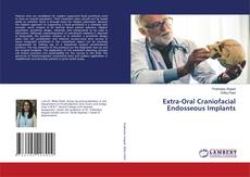 Buchcover von Extra-Oral Craniofacial Endosseous Implants