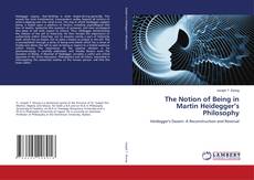 Copertina di The Notion of Being in Martin Heidegger’s Philosophy