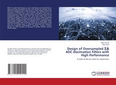 Buchcover von Design of Oversampled ΣΔ ADC Decimation Filters with High Performance