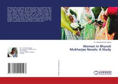 Copertina di Women in Bharati Mukherjee Novels: A Study