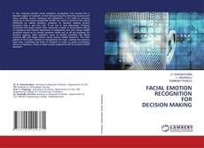 Copertina di FACIAL EMOTION RECOGNITION FOR DECISION MAKING