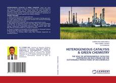 Capa do livro de HETEROGENEOUS CATALYSIS & GREEN CHEMISTRY 