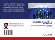Copertina di REFUGEES INTEGRATION & MIGRATION