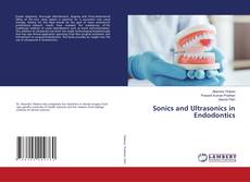 Buchcover von Sonics and Ultrasonics in Endodontics