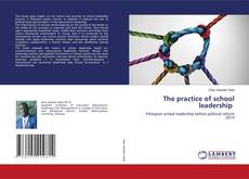 Buchcover von The practice of school leadership
