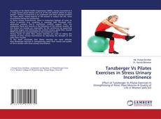 Copertina di Tanzberger Vs Pilates Exercises in Stress Urinary Incontinence