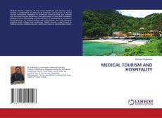 Copertina di MEDICAL TOURISM AND HOSPITALITY