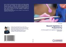 Buchcover von Recent Updates in Pulpectomy