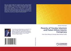 Buchcover von Poverty of Yoruba Islamism and Fulani Ethno-Islamic Conspiracy