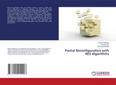 Copertina di Partial Reconfiguration with AES Algorithms
