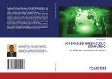Copertina di IOT ENABLED GREEN CLOUD COMPUTING