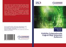 Buchcover von Fizibilite Çalışmalarında Coğrafi Bilgi Sistemleri Kullanımı
