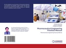Обложка Pharmaceutical Engineering Practical Manual