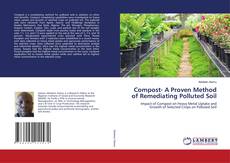 Copertina di Compost- A Proven Method of Remediating Polluted Soil