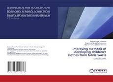 Copertina di Improving methods of developing children’s clothes from fabric waste