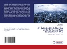 Buchcover von An Optimized Path Planning Model for Anchor-Free Localization in WSN