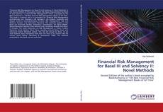 Copertina di Financial Risk Management for Basel III and Solvency II: Novel Methods