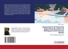 Buchcover von Assessment of Financial Reporting Qualities of Ethiopian Commercial Banks