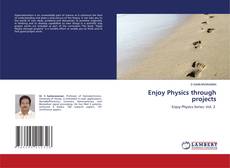 Copertina di Enjoy Physics through projects