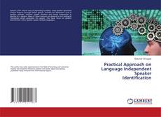 Buchcover von Practical Approach on Language Independent Speaker Identification