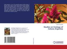 Copertina di Studies on Ecology of Celosia Argentea
