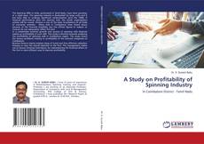 Copertina di A Study on Profitability of Spinning Industry