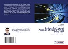 Buchcover von Design, Analysis and Assembly of Electric Vehicle Drive Train
