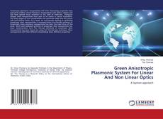 Buchcover von Green Anisotropic Plasmonic System For Linear And Non Linear Optics