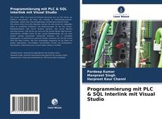 Portada del libro de Programmierung mit PLC & SQL Interlink mit Visual Studio