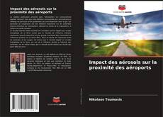 Buchcover von Impact des aérosols sur la proximité des aéroports