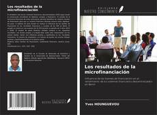 Couverture de Los resultados de la microfinanciación