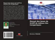 Обложка Manuel des bases de Schiff de métaux bio-inorganiques